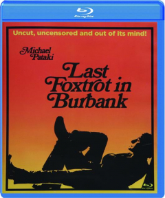 LAST FOXTROT IN BURBANK