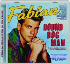 FABIAN: Hound Dog Man--The Singles & Albums Collection, 1959-62