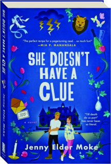 SHE DOESN'T HAVE A CLUE