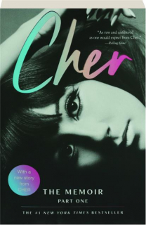 CHER: The Memoir, Part One