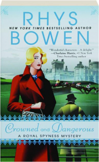 CROWNED AND DANGEROUS