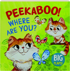 PEEKABOO! Where Are You?