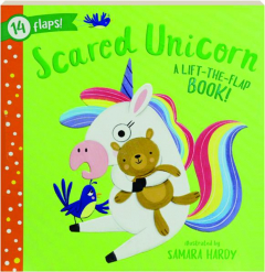 SCARED UNICORN: A Lift-the-Flap Book!