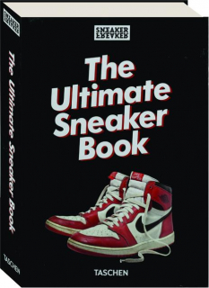 THE ULTIMATE SNEAKER BOOK