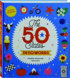 THE 50 STATES IN 50 WORDS