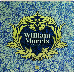 WILLIAM MORRIS COLORING BOOK