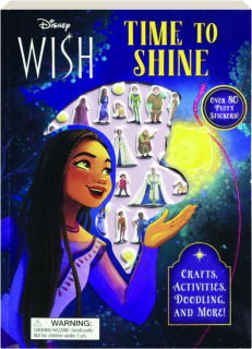 DISNEY <I>WISH</I>: Time to Shine