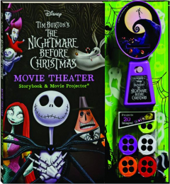 TIM BURTON'S <I>THE NIGHTMARE BEFORE CHRISTMAS</I>: Movie Theater Storybook & Movie Projector