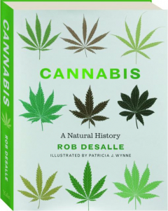 CANNABIS: A Natural History