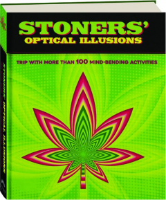 STONERS' OPTICAL ILLUSIONS
