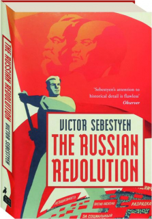 THE RUSSIAN REVOLUTION