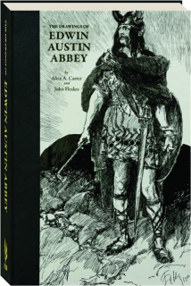 THE DRAWINGS OF EDWIN AUSTIN ABBEY