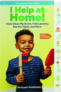 I HELP AT HOME! I Can Clean My Room, Fold Laundry, Set the Table, and More