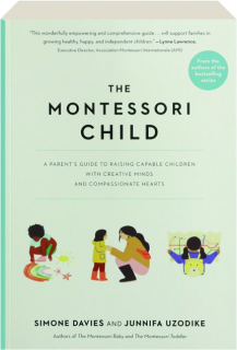 THE MONTESSORI CHILD