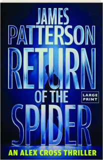 RETURN OF THE SPIDER