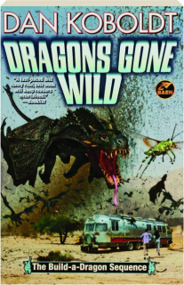 DRAGONS GONE WILD