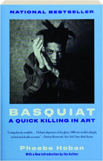 BASQUIAT: A Quick Killing in Art