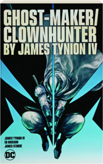 GHOST-MAKER / CLOWNHUNTER