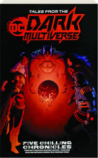 TALES FROM THE DC DARK MULTIVERSE