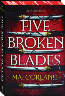 FIVE BROKEN BLADES