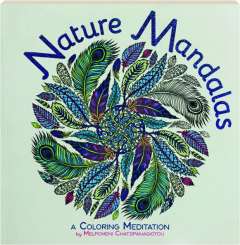 NATURE MANDALAS: A Coloring Meditation