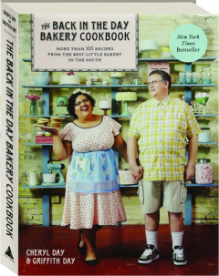 THE BACK IN THE DAY BAKERY COOKBOOK