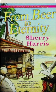 FROM BEER TO ETERNITY