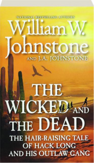 THE WICKED AND THE DEAD