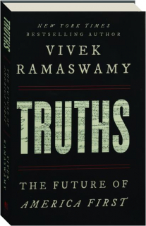 TRUTHS: The Future of America First