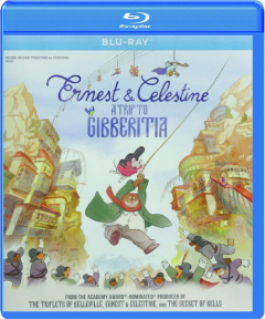 ERNEST & CELESTINE: A Trip to Gibberitia