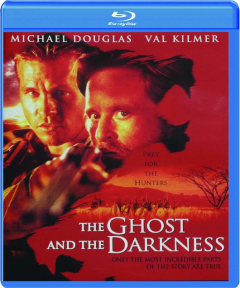 THE GHOST AND THE DARKNESS