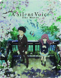 A SILENT VOICE: The Movie