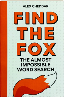 FIND THE FOX: The Almost Impossible Word Search