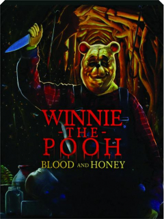 WINNIE-THE-POOH: Blood and Honey