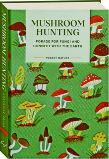 MUSHROOM HUNTING: Pocket Nature
