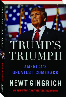TRUMP'S TRIUMPH: America's Greatest Comeback