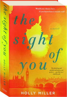 THE SIGHT OF YOU