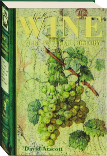WINE: A Very Peculiar History