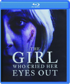 THE GIRL WHO CRIED HER EYES OUT