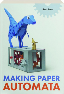 MAKING PAPER AUTOMATA