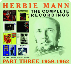 HERBIE MANN: The Complete Recordings, Part Three 1959-1962