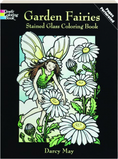 GARDEN FAIRIES STAINED GLASS COLORING BOOK