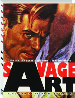 SAVAGE ART: 20th Century Genre & the Artists that Defined It