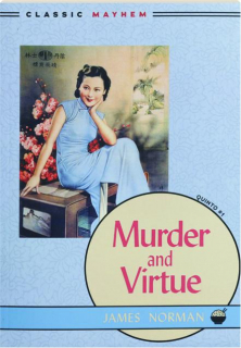 MURDER AND VIRTUE
