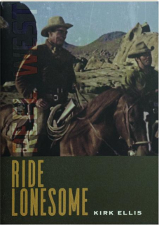 <I>RIDE LONESOME:</I> Reel West