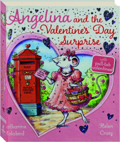 ANGELINA AND THE VALENTINE'S DAY SURPRISE