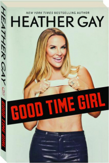 GOOD TIME GIRL