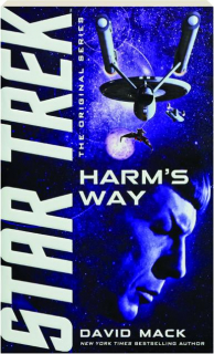 HARM'S WAY: <I>Star Trek--The Original Series</I>