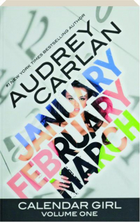 CALENDAR GIRL, VOLUME ONE