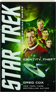 IDENTITY THEFT: <I>Star Trek--The Original Series</I>